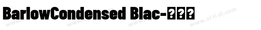 BarlowCondensed Blac字体转换